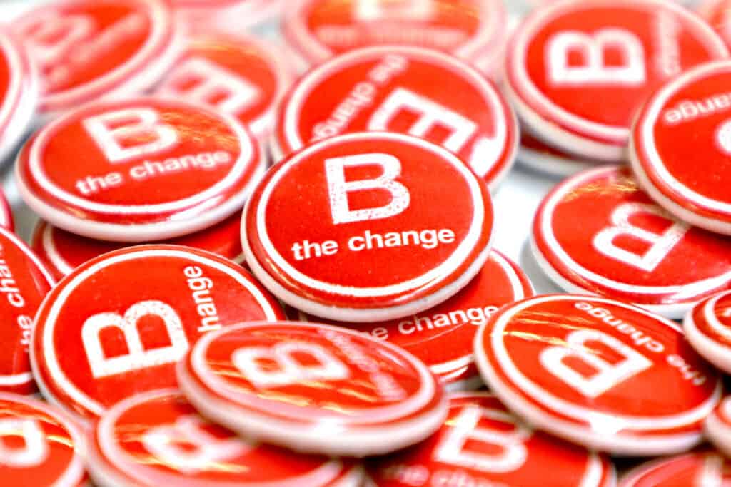 A pile of "B the change" buttons
